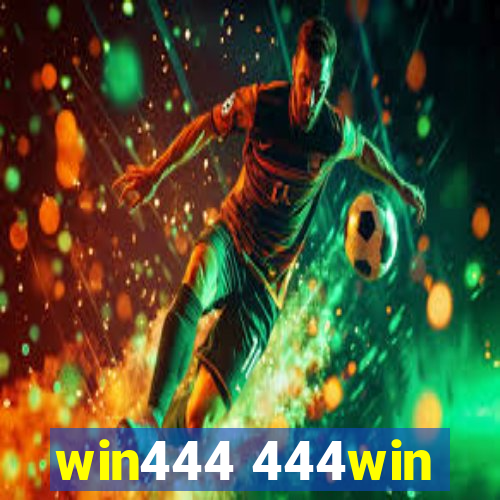 win444 444win